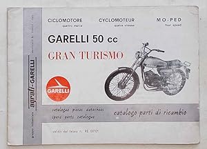 Garelli 50 cc Gran Turismo. Ciclomotore quattro marce. Catalogo parti di ricambio.