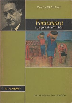 Immagine del venditore per Fontamara e pagine di altri libri - Ignazio Silone venduto da libreria biblos