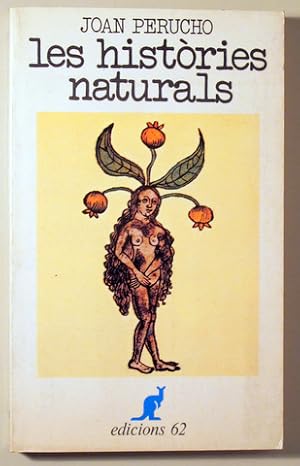 Seller image for LES HISTRIES NATURALS - Barcelona 1983 for sale by Llibres del Mirall
