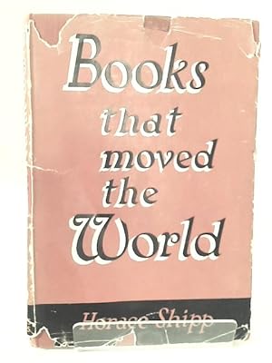 Seller image for Books That Moved The World for sale by World of Rare Books