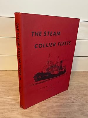 Seller image for The Steam Collier Fleets for sale by Kerr & Sons Booksellers ABA
