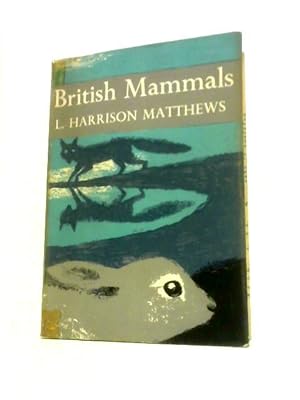 Seller image for New Naturalist No. 21 British Mammals for sale by World of Rare Books
