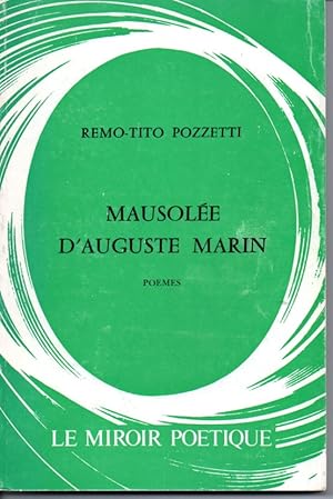 Mausolée d'Auguste Marin. Poèmes