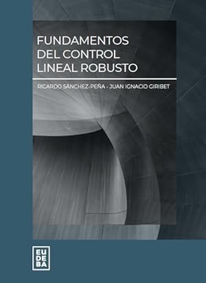 Seller image for Fundamentos del control lineal robusto for sale by Podibooks