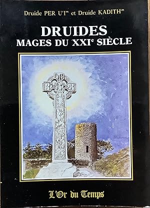 Bild des Verkufers fr Druides, mages du XXIe sicle zum Verkauf von Le Songe de Polia