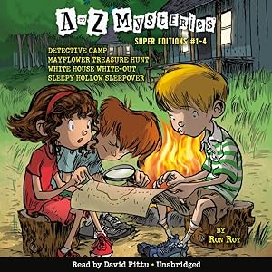 Seller image for A to Z Mysteries Super Edition : Detective Camp / Mayflower Treasure Hunt / White House White-Out / Sleepy Hollow Sleepover for sale by GreatBookPrices