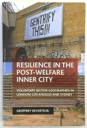 Immagine del venditore per Resilience in the Post-Welfare Inner City: Voluntary Sector Geographies in London, Los Angeles and Sydney venduto da PsychoBabel & Skoob Books