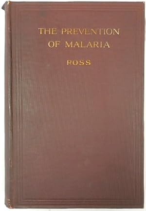 The Prevention of Malaria