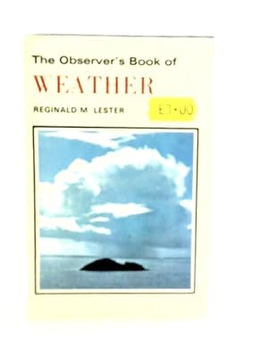 Image du vendeur pour The Observer's Book Of Weather mis en vente par World of Rare Books