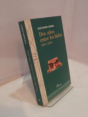 Dos Anos Entre Los Hielos 1901-1903