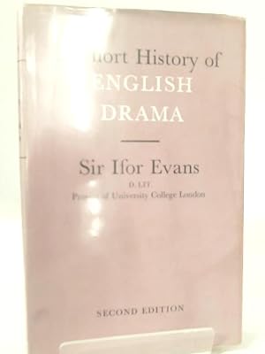 Bild des Verkufers fr A Short History of English Drama zum Verkauf von World of Rare Books