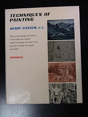Gasser Henry. Techniques of paintings. Reinhold 1958.
