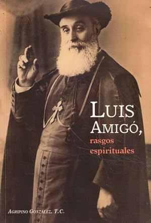 Imagen del vendedor de Luis Amig, rasgos espirituales a la venta por Librera Cajn Desastre