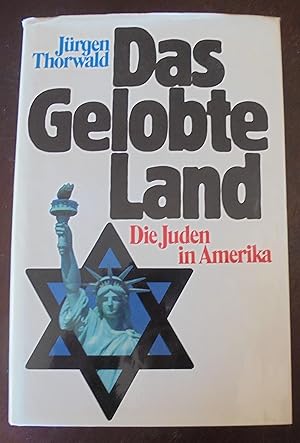 Das Gelobte Land: Die Juden in Amerika