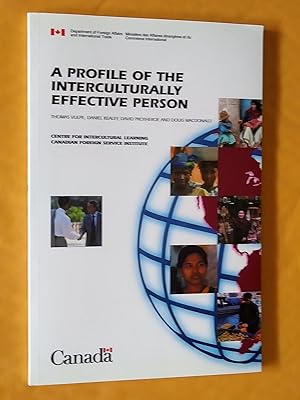 Seller image for A Profile of the Interculturally Effective Person - profil de la personne efficace sur le plan interculturel for sale by Claudine Bouvier