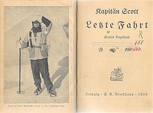 Imagen del vendedor de Kapitn Scott - Letzte Fahrt- Scotts Tagebuch a la venta por Antiquariat Christian Wulff