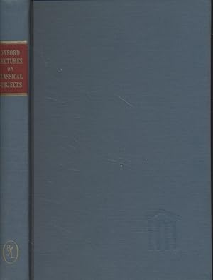 Bild des Verkufers fr Oxford Lectures on Classical Subjects, 1909-1920. zum Verkauf von Fundus-Online GbR Borkert Schwarz Zerfa