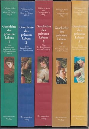 Bild des Verkufers fr [5 Bde.] Geschichte des privaten Lebens. 1. Vom Rmischen Imperium zum Byzantinischen Reich. 2. Vom Feudalzeitalter zur Renaissance. 3. Von der Renaissance zur Aufklrung. 4. Von der Revolution zum Groen Krieg. 5. Vom Ersten Weltkrieg zur Gegenwart. Einzelbnde herausg. von Paul Veyne, Georges Duby, Philippe Aris, Roger Chartier, Michelle Perrot, Antoine Prost, Grard Vincent. Deutsch von Holger Fliessbach und Gabriele Krger-Wirrer. zum Verkauf von Fundus-Online GbR Borkert Schwarz Zerfa