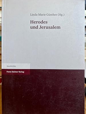 Bild des Verkufers fr Herodes und Jerusalem. zum Verkauf von Fundus-Online GbR Borkert Schwarz Zerfa