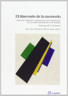 Seller image for El itinerario de la memoria II : la historia for sale by AG Library