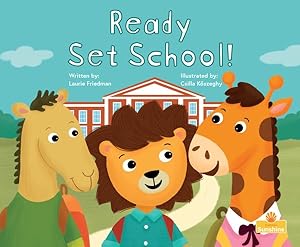 Seller image for Ready Set School! for sale by GreatBookPrices