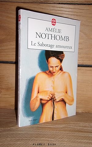 Seller image for LE SABOTAGE AMOUREUX for sale by Planet'book