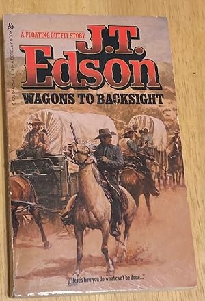 Seller image for Wagons To Backsight for sale by biblioboy