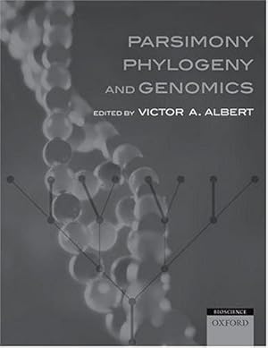 Imagen del vendedor de Parsimony, Phylogeny, and Genomics a la venta por WeBuyBooks