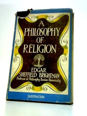 Seller image for A Philosophy of Religion for sale by World of Rare Books