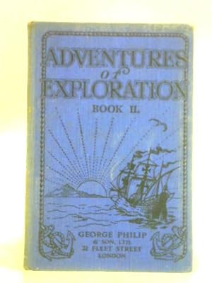 Seller image for Adventures of Exploration: Book II - Central and South America for sale by World of Rare Books