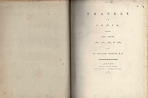 Bild des Verkufers fr Travels in India during the years 1780,1781,1782,&1783 zum Verkauf von La Bouquinerie