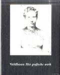 Immagine del venditore per Veldhoen - het grafische werk venduto da Antiquariaat Coriovallum
