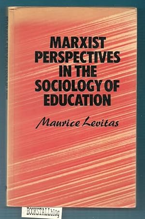 Seller image for Marxist Perspectives in the Sociology of Education for sale by BOOKSTALLblog