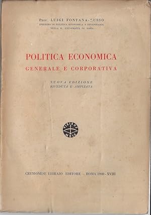 Politica economica : generale e corporativa