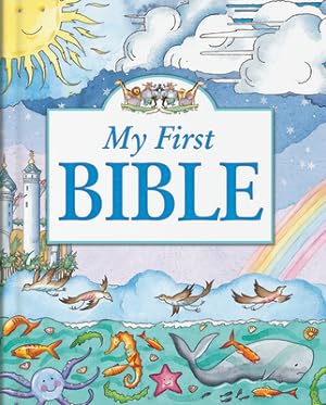 Bild des Verkufers fr My First Bible (Hardback or Cased Book) zum Verkauf von BargainBookStores