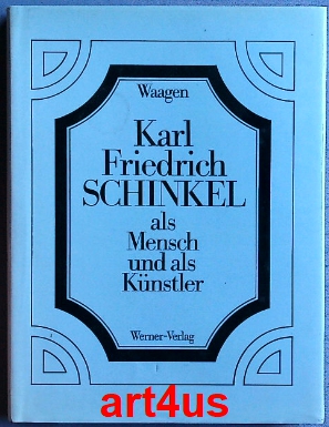 Immagine del venditore per Karl Friedrich Schinkel als Mensch und als Knstler : Die erste Biografie Schinkels im Berliner Kalender von 1844. venduto da art4us - Antiquariat