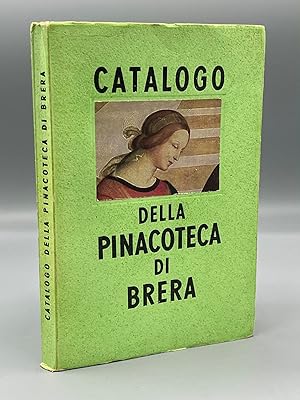 Imagen del vendedor de Catalogo Della Pinacoteca Di Brera In Milano a la venta por Caroliniana