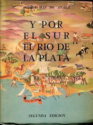 Imagen del vendedor de Y por el sur el Ro de la Plata a la venta por Rincn de Lectura