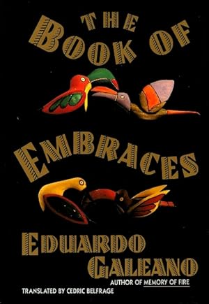 Bild des Verkufers fr The Book of Embraces zum Verkauf von LEFT COAST BOOKS
