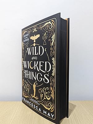 Wild and Wicked Things (Signed First Edition with sprayed edges)