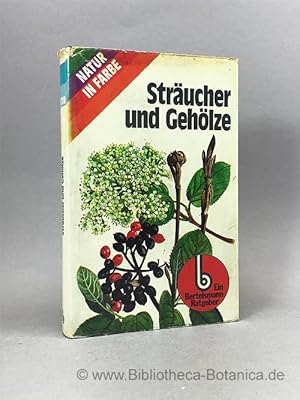 Bild des Verkufers fr Strucher und Gehlze. zum Verkauf von Bibliotheca Botanica