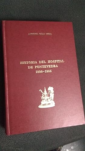 HISTORIA DEL HOSPITAL DE PONTEVEDRA 1890-1955