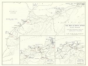 The War in North Africa - Allied Invasion - Landings, 8 November 1942, and - Operations to 11 Nov...