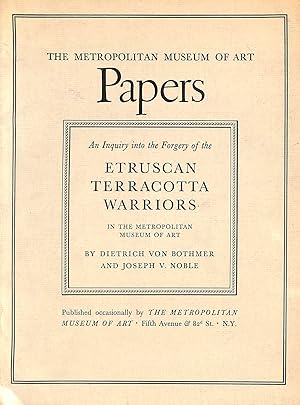 Bild des Verkufers fr An Inquiry into the Forgery of the Etruscan Terracotta Warriors in the Metropoloitan Museum of Art zum Verkauf von M Godding Books Ltd