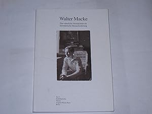 Bild des Verkufers fr Walter Macke. Das vterliche Vermchtnis als knstlerische Herausforderung. zum Verkauf von Der-Philo-soph