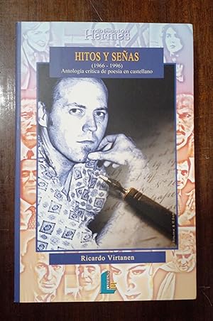 Hitos y señas. Antología crítica de la poesía en castellano