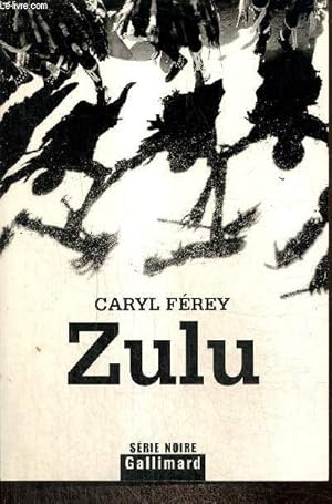 Image du vendeur pour Zulu (Collection "Srie Noire") mis en vente par Le-Livre