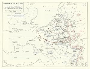 Campaign in the West, 1940 - Fortifications, Disposition of Opposing Forces, and German - Plan fo...