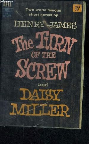 Bild des Verkufers fr The turn of the screw and daisy miller - two world famous short novels by henry james zum Verkauf von Le-Livre