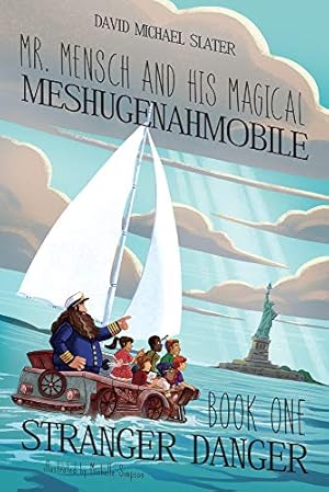 Seller image for Stranger Danger (1) (Mr. Mensch and His Magical Meshugenahmob) for sale by Redux Books